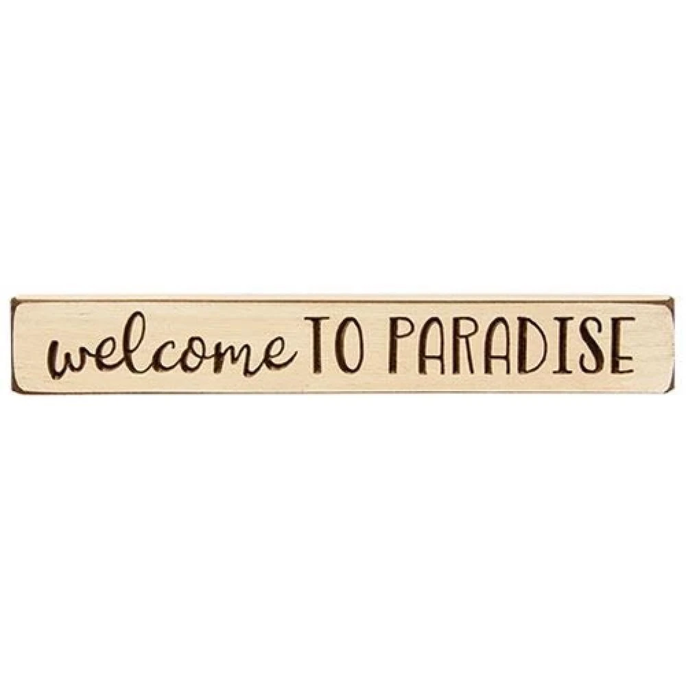 Hivvago Welcome to Paradise Engraved Block 12"