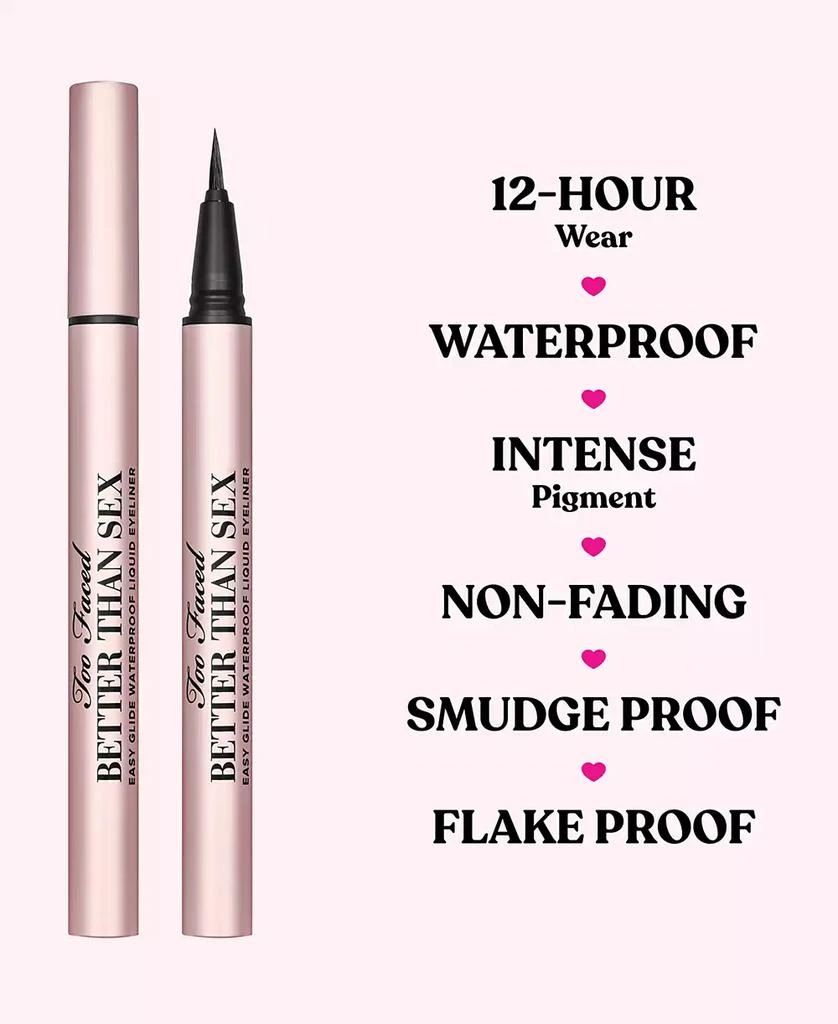 Too Faced Better Than Sex Easy Glide Waterproof Liquid Eyeliner 7