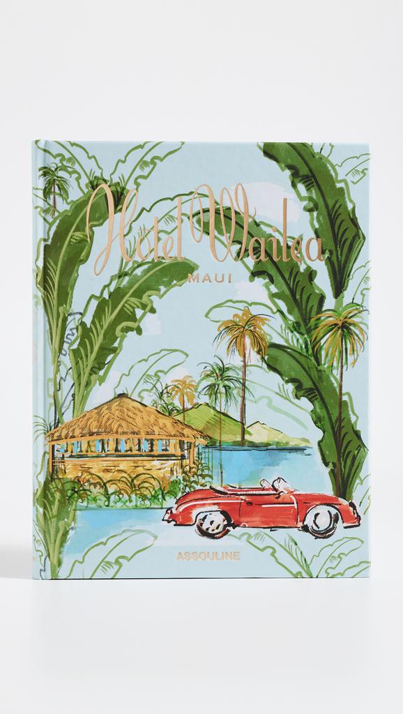 Assouline Hotel Wailea