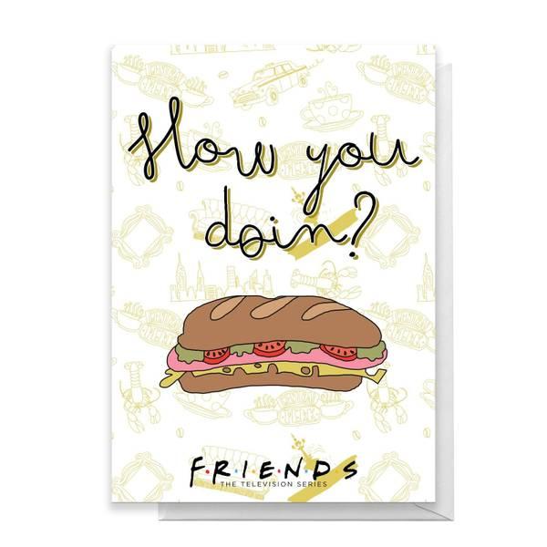 Original Hero Friends How You Doin? Greetings Card