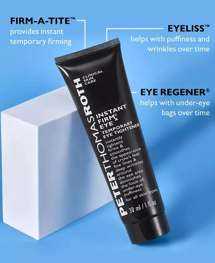 Peter Thomas Roth Instant FIRMx® Eye Temporary Eye Tightener, 1.0 fl. oz. 5