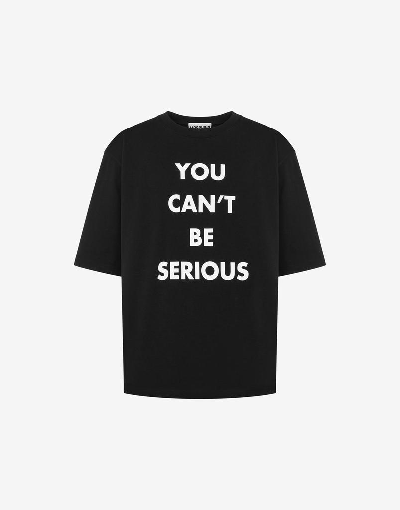 Moschino Cotton T-shirt You Can't Be Serious