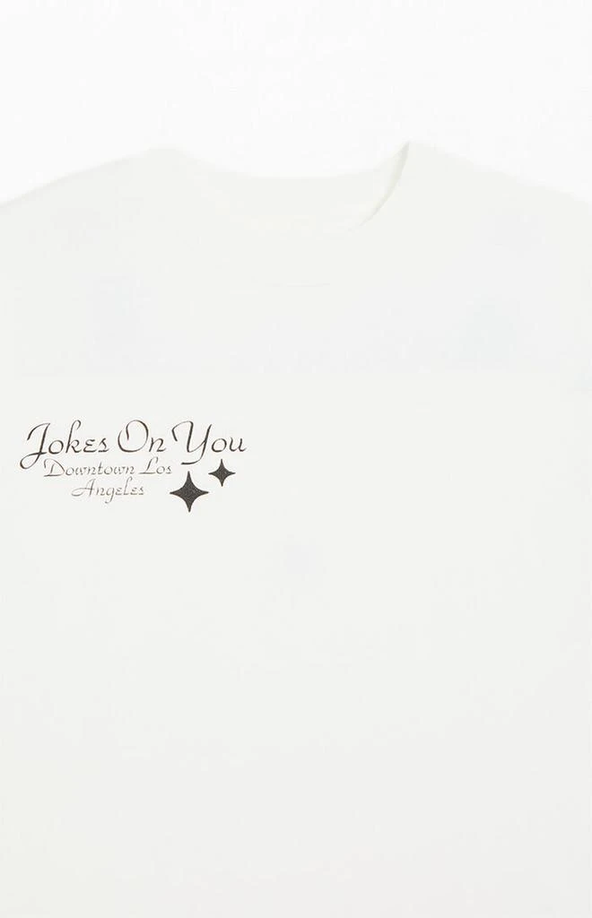 JOKES ON YOU Balloon T-Shirt 5