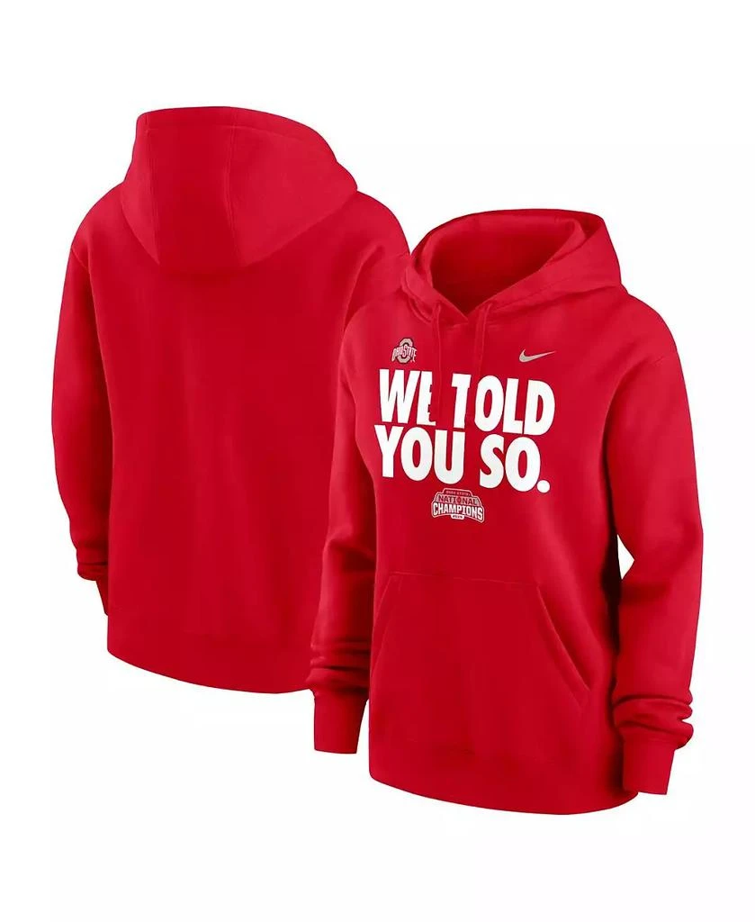 NIKE Women's Scarlet Ohio State Buckeyes College Football Playoff 2024 National Champions We Told You So Pullover Hoodie 1