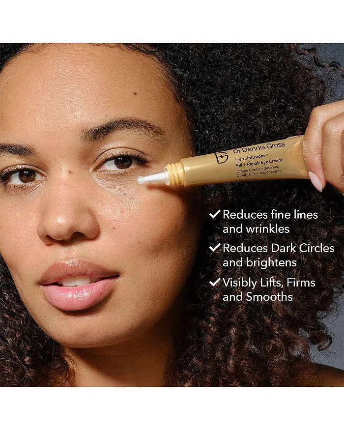 Dr. Dennis Gross DermInfusions Fill + Repair Eye Cream 0.5 oz. 8