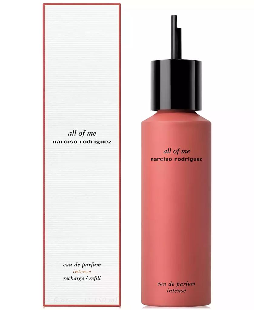 Narciso Rodriguez All Of Me Eau de Parfum Intense Refill, 5 oz.
