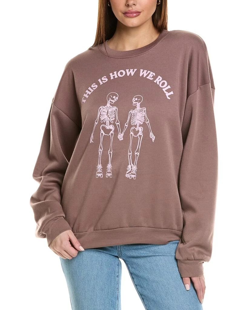 Project Social T Project Social T This Is How We Roll Sweatshirt 1