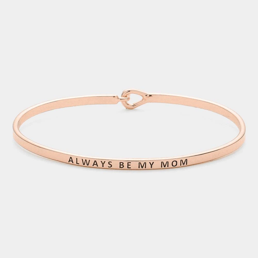 FASHNZFAB Always Be My Mom Thin Brass Metal Hook Bracelet