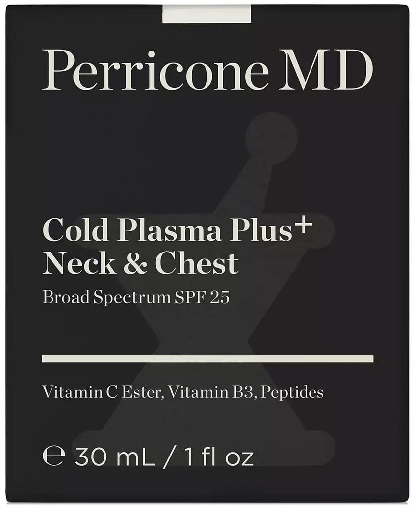 Perricone MD Cold Plasma Plus+ Neck 
Chest, 1-oz. 6