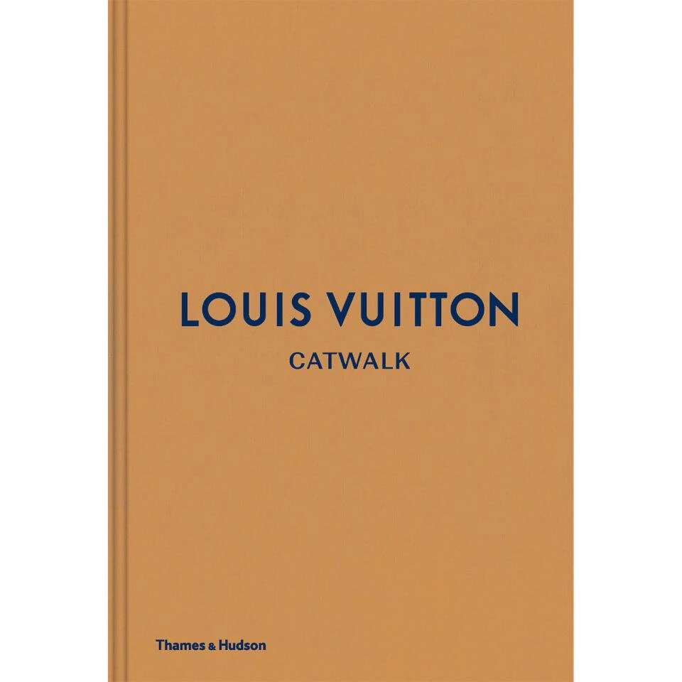 Thames and Hudson Ltd Thames and Hudson Ltd: Louis Vuitton Catwalk - The Complete Fashion Collections 1
