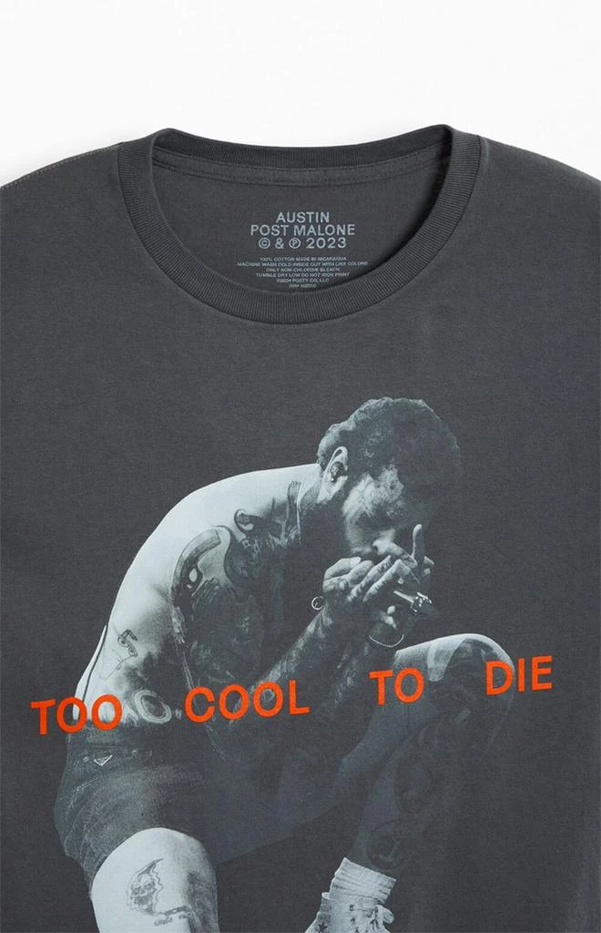 null Post Malone Too Cool To Die T-Shirt 2