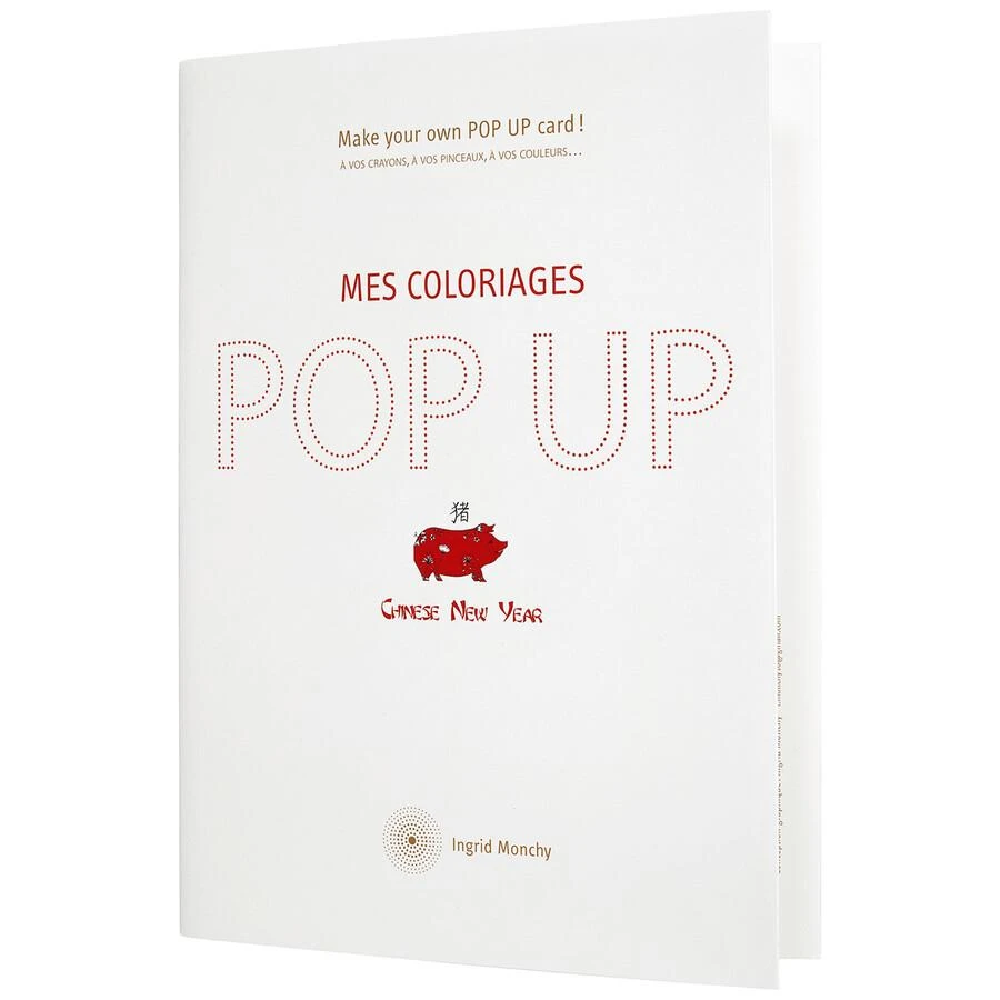 Ingrid Monchy Chinese New Year Coloring Book Pop Up
