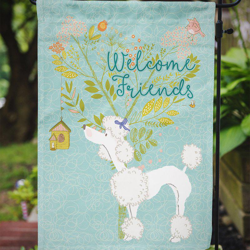 Caroline's Treasures 11 x 15 1/2 in. Polyester Welcome Friends White Poodle Garden Flag 2-Sided 2-Ply