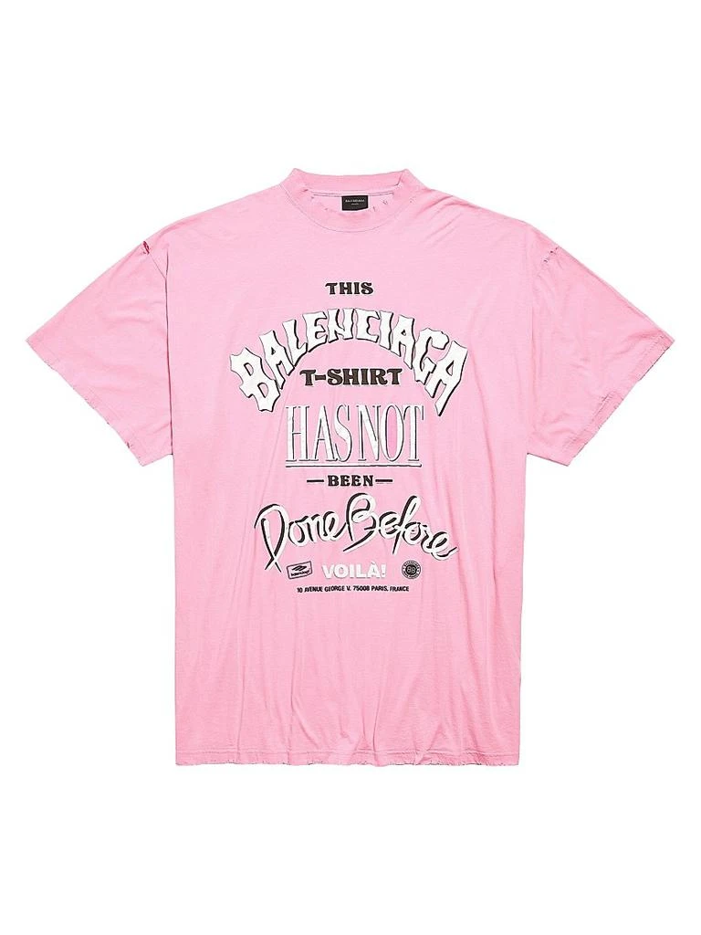 Balenciaga Has Not Been Done T-Shirt Oversized 1