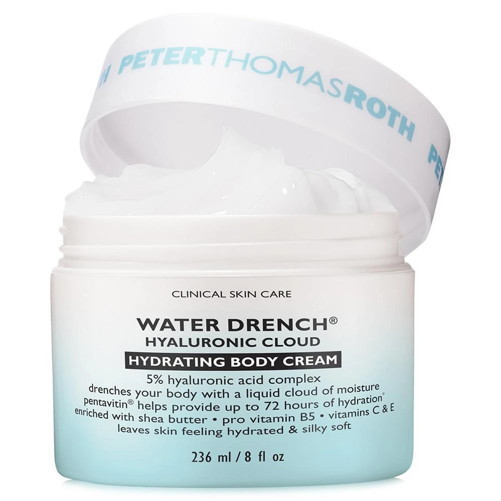 Peter Thomas Roth Water Drench Hyaluronic Cloud Hydrating Body Cream, 8 oz 3