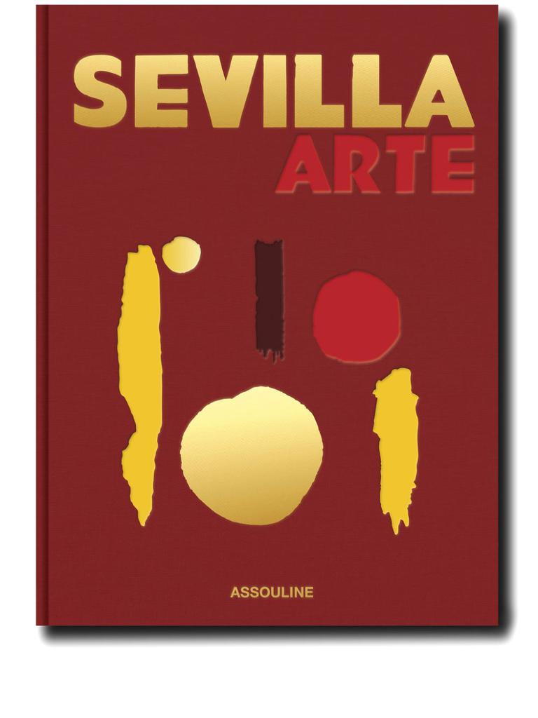 Assouline ASSOULINE - Sevilla Arte Book