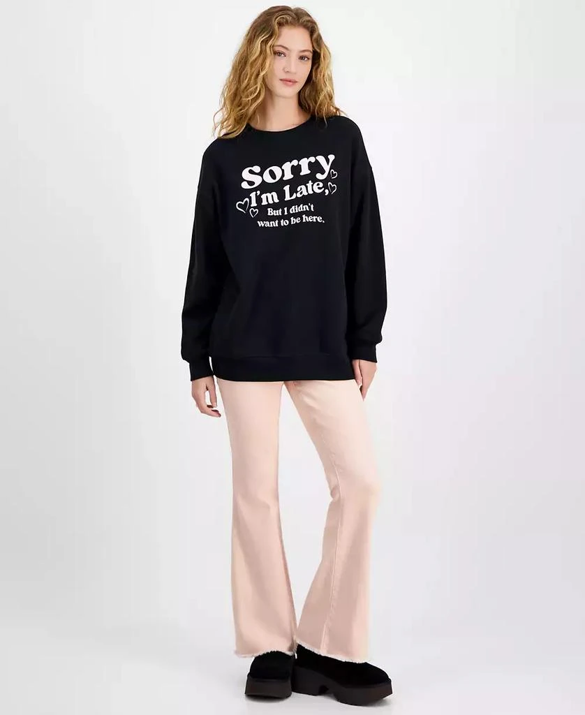 Rebellious One Juniors' Sorry I'm Late Graphic Sweatshirt 2