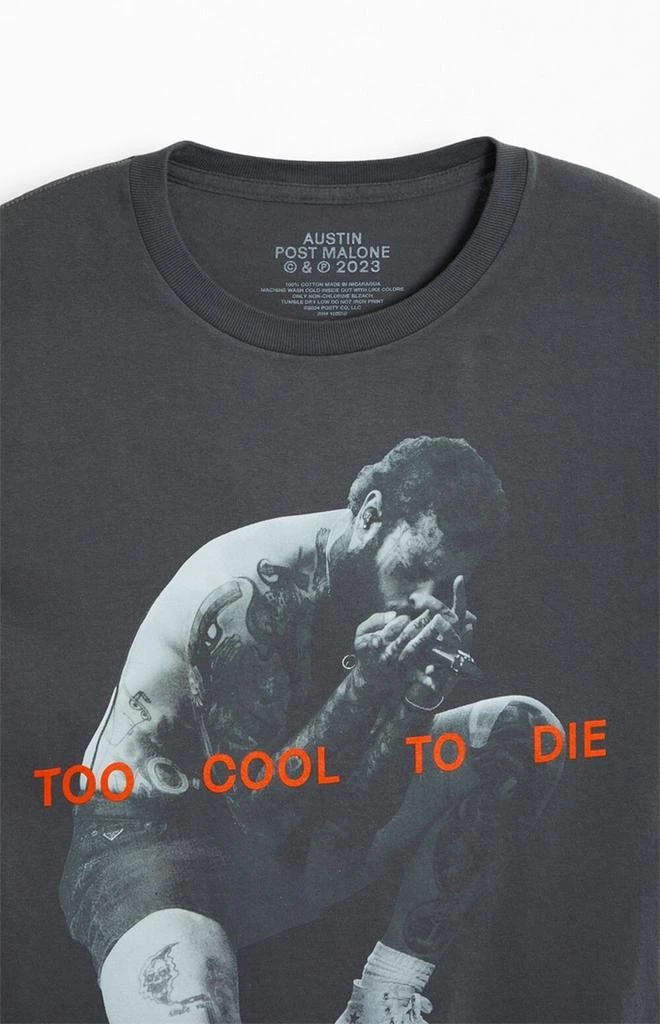 null Post Malone Too Cool To Die T-Shirt 2