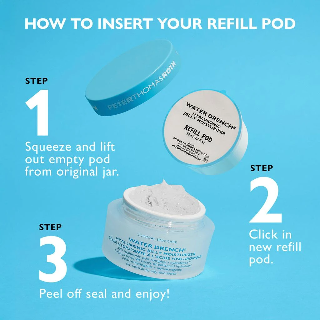 Peter Thomas Roth Water Drench Hyaluronic Jelly Moisturizer - Refill Pod, 1.7 fl oz 3