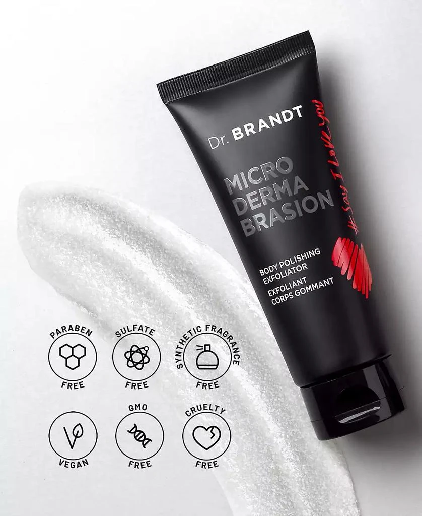 Dr. Brandt Skincare Microdermabrasion Body Polishing Exfoliator 5