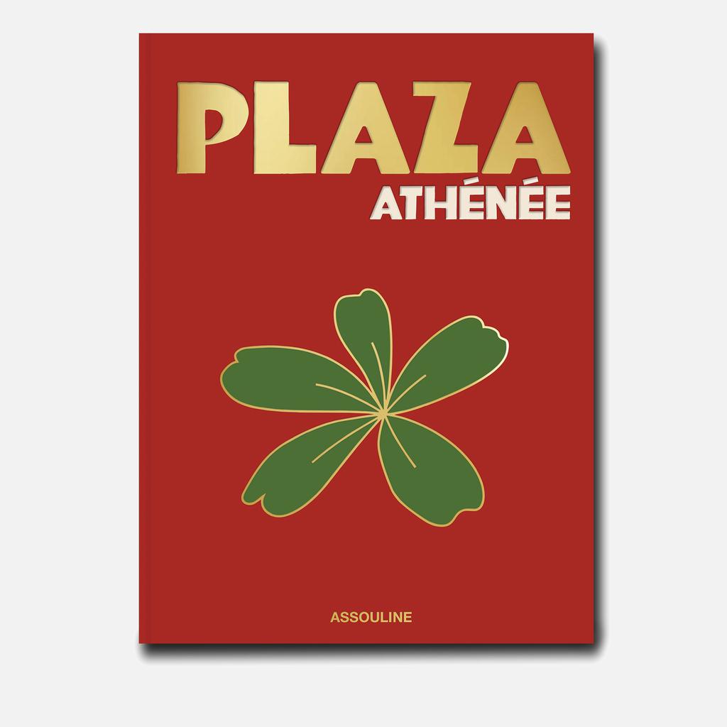Assouline Assouline: Plaza Athenee