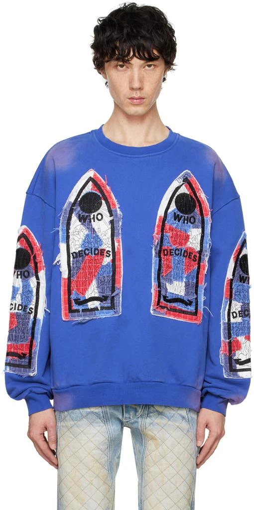 Who Decides War Blue Glory Sweatshirt 1