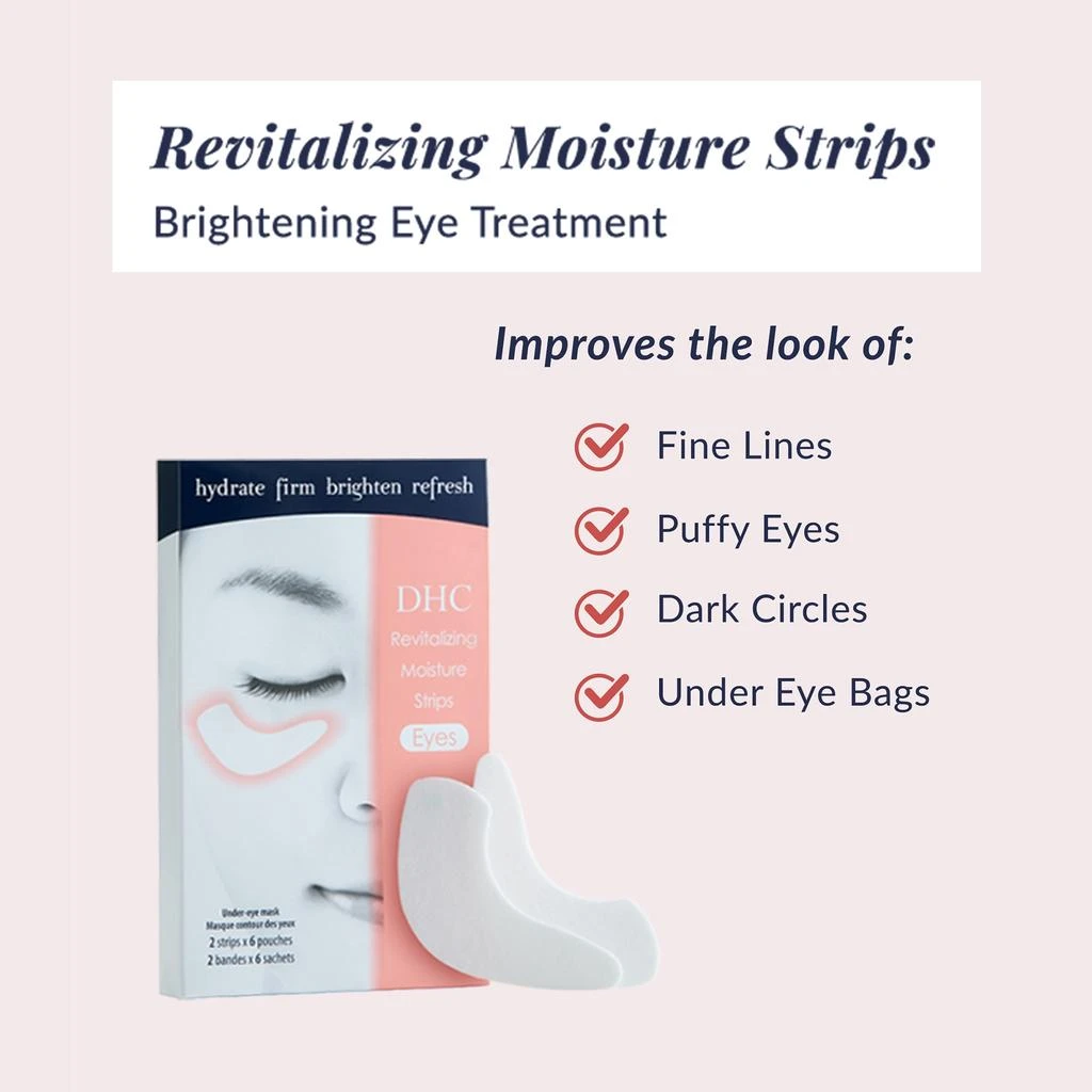 DHC DHC Revitalizing Moisture Strips for Under Eye - 6 applications 3