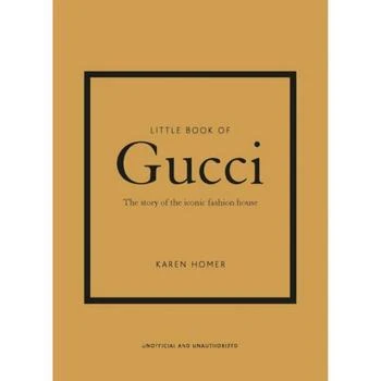 Barnes & Noble Little Book of Gucci - The Story of the Iconic Fashion House by Karen Homer